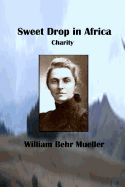 Sweet Drop in Africa: Charity