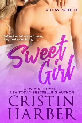 Sweet Girl - Harber, Cristin