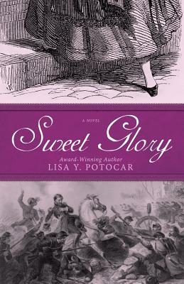 Sweet Glory - Potocar, Lisa Y