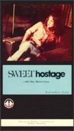 Sweet Hostage