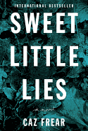 Sweet Little Lies: A Suspenseful Mystery