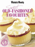 Sweet Old-fashioned Favourites - Tomnay, Susan (Editor)