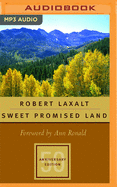 Sweet promised land.