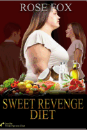 Sweet Revenge Diet