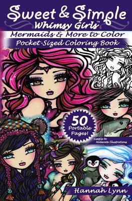 Sweet & Simple Mermaids & More to Color Pocket-Sized Coloring Book - Lynn, Hannah