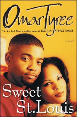 Sweet St. Louis - Tyree, Omar