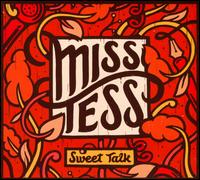 Sweet Talk - Miss Tess