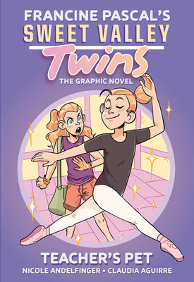 Sweet Valley Twins: Teacher's Pet: (A Graphic Novel) - Pascal, Francine, and Andelfinger, Nicole (Adapted by)
