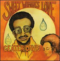 Sweet Woman's Love - Geater Davis