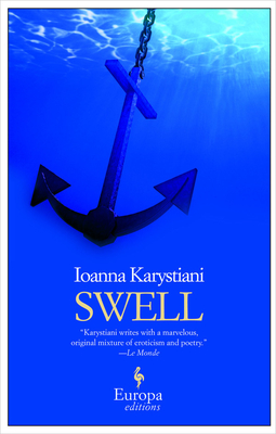 Swell - Karystiani, Ioanna, and Matsoukas, Konstantinos (Translated by)