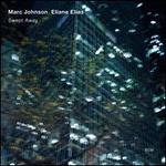 Swept Away - Marc Johnson/Eliane Elias