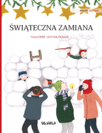 Swiateczna zamiana (Polish edition of Christmas Switcheroo): Polish Edition of Christmas Switcheroo