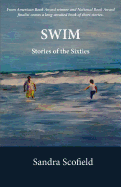 Swim: Stories of the Sixties