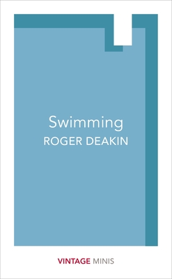 Swimming: Vintage Minis - Deakin, Roger