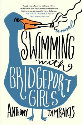 Swimming with Bridgeport Girls - Tambakis, Anthony