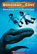 Swimming with the Plesiosaur - Stone, Rex, and Spoor, Mike (Illustrator)