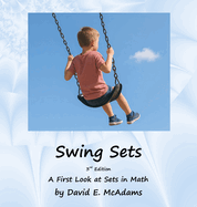 Swing Sets: A First Look at Sets in Math