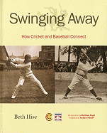 Swinging Away: How Cricket and Baseball Connect
