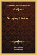 Swinging Into Golf