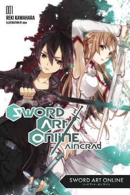 Sword Art Online 1: Aincrad (Novel) - Kawahara, Reki