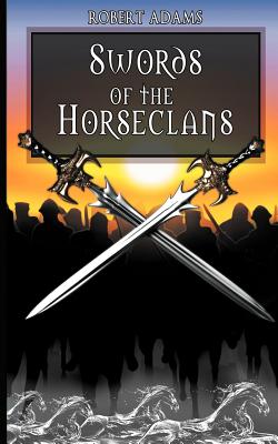 Swords of the Horseclans - Adams, Robert