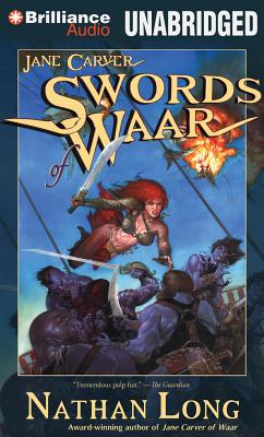 Swords of Waar - Long, Nathan, and Pearlman, Dina (Read by)