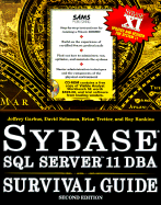 Sybase SQL Server 11 DBA Survival Guide, with CD-ROM