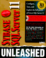 Sybase SQL Server 11 Unleashed - Rankins, Ray, and Northern Lights Consulting, and Garbus, Jeff