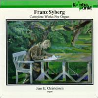 Syberg: Complete Works For Organ - 