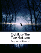 Sybil, or The Two Nations