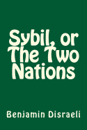 Sybil, or The Two Nations