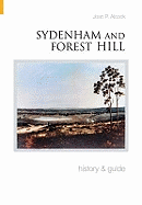 Sydenham and Forest Hill: History and Guide