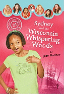Sydney and the Wisconsin Whispering Woods
