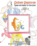 Sydney Seahorse Takes His Family To The Zoo!