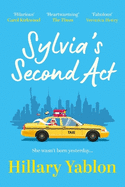 Sylvia's Second Act: The hilarious, heartwarming and utterly feel-good read for 2024!