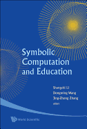 Symbolic Computation and Education