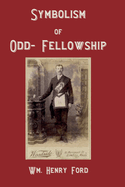 Symbolism of Odd-Fellowship