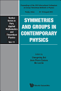 Symmetries and Groups in Contemporary Physics