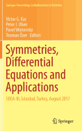 Symmetries, Differential Equations and Applications: Sdea-III,  stanbul, Turkey, August 2017