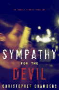 Sympathy for the Devil: An Angela Bivens Thriller - Chambers, Christopher