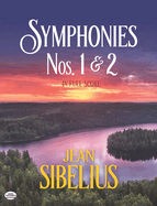 Symphonies 1 and 2 in Full Score