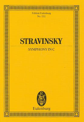 Symphony in C - Strawinsky, Igor (Composer), and Stravinsky, Igor (Composer)