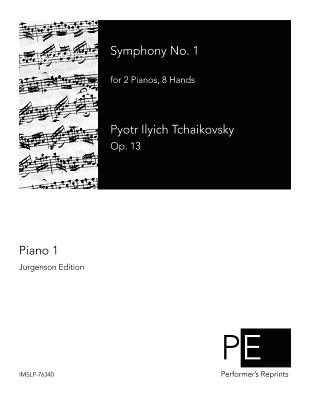 Symphony No. 1: Piano 1 - Langer, Eduard, and Tchaikovsky, Pyotr Ilyich