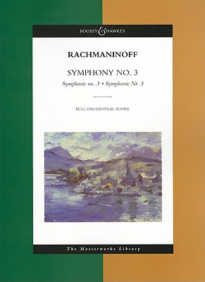 Symphony No. 3: The Masterworks Library - Rachmaninoff, Sergei (Composer)