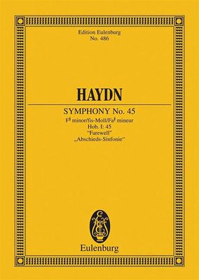 Symphony No. 45 in F-Sharp Minor, Hob.I:45 Farewell: Study Score - Haydn, Joseph (Composer)