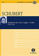 Symphony No. 8 in C Major D 944 "The Great": Eulenburg Audio+score Series