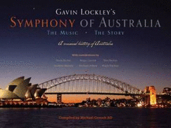 Symphony of Australia: The Music The Story