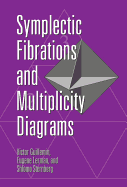 Symplectic Fibrations and Multiplicity Diagrams