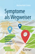 Symptome ALS Wegweiser: Woher Kommen Kopfweh, Schwindel, Zuckungen?