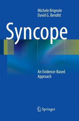 Syncope: An Evidence-Based Approach - Brignole, Michele, and Benditt, David G